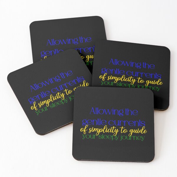 Item preview, Allowing the gentle currents of simplicity to guide your sleepy journey designed and sold by Jason123za.