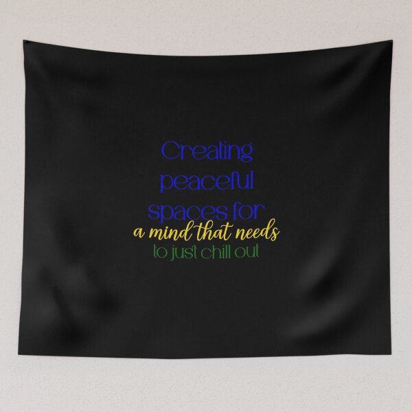 Item preview, Creating peaceful spaces for a mind that needs to just chill out designed and sold by Jason123za.