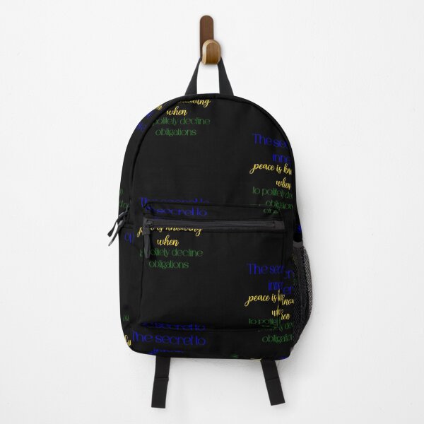 Item preview, The secret to inner peace is knowing when to politely decline obligations designed and sold by Jason123za.