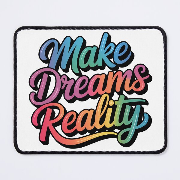 Item preview, Make dreams reality designed and sold by nimmitrends.