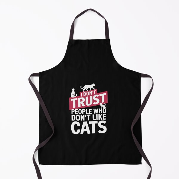Item preview, I Don't Trust People Who Don't Like Cats designed and sold by ReadySide.