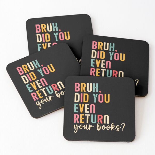 Item preview, Bruh Return Your Books Reading Funny Library Book Lovers designed and sold by TerryAnnie.