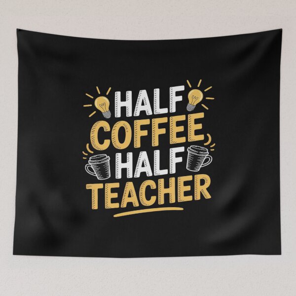 Item preview, Half coffee half teacher designed and sold by MythWoot.