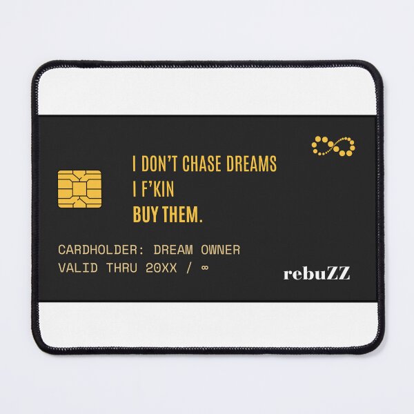 Item preview, Dream Owner Black Card – I Don’t Chase Dreams, I Buy Them designed and sold by rebuZZ-Apparels-The Minimalistic Buzz.