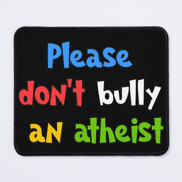 Item preview, Don't bully an atheist designed and sold by EmmaElina.