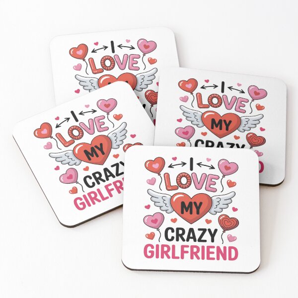Item preview, I love my crazy girlfriend valentine's day designed and sold by SIGORDESIGN.