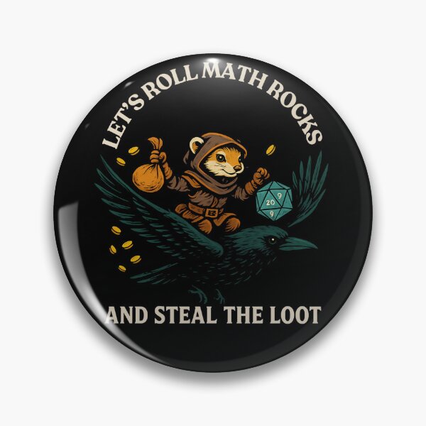 Item preview, Let’s Roll Math Rocks and Steal The Loot Rogue Crow Art Meme designed and sold by love3617.