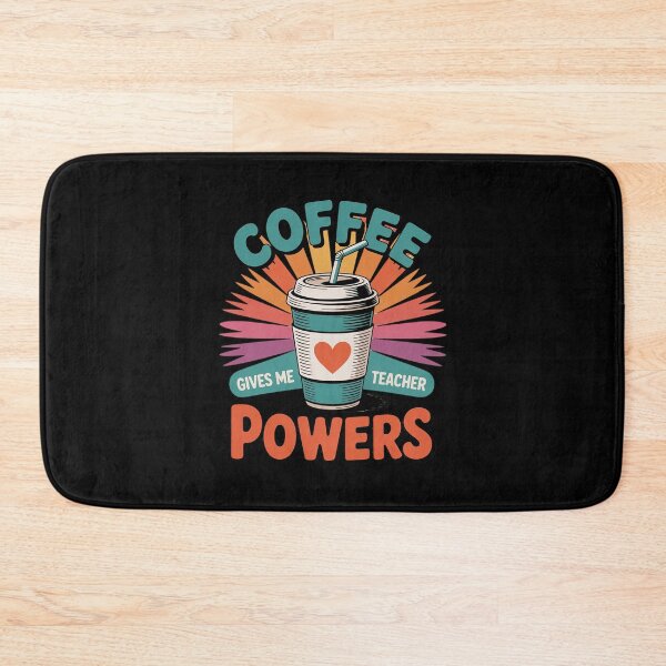 Item preview, Coffee Gives Me Teacher Powers Back To School  designed and sold by PowAcademy.