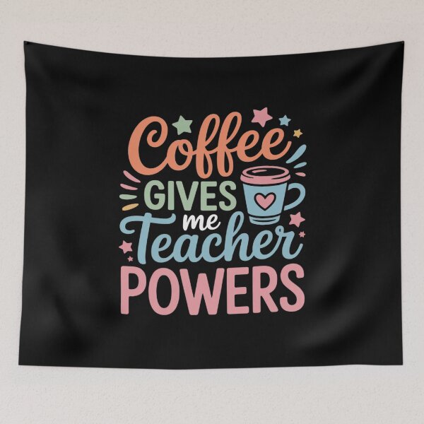 Item preview, Coffee Gives Me Teacher Powers Teach Teaching  designed and sold by MythWoot.