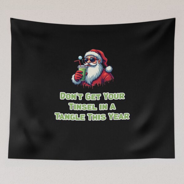 Item preview, Don't Get Your Tinsel in a Tangle This Year designed and sold by Jason123za.