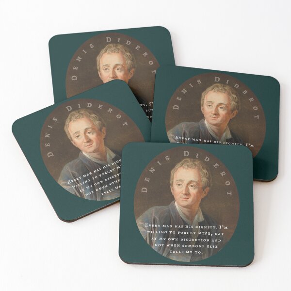Item preview, Denis Diderot quote: Every man has his dignity. I'm willing to forget mine, but at my own discretion and not when someone else tells me to. designed and sold by artbleed.
