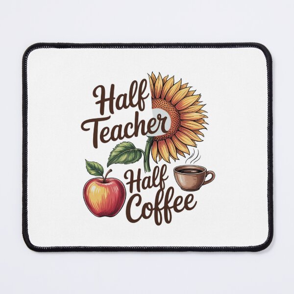 Item preview, Back to School Half Teacher Half Coffee Teachers designed and sold by MathisBellanger.