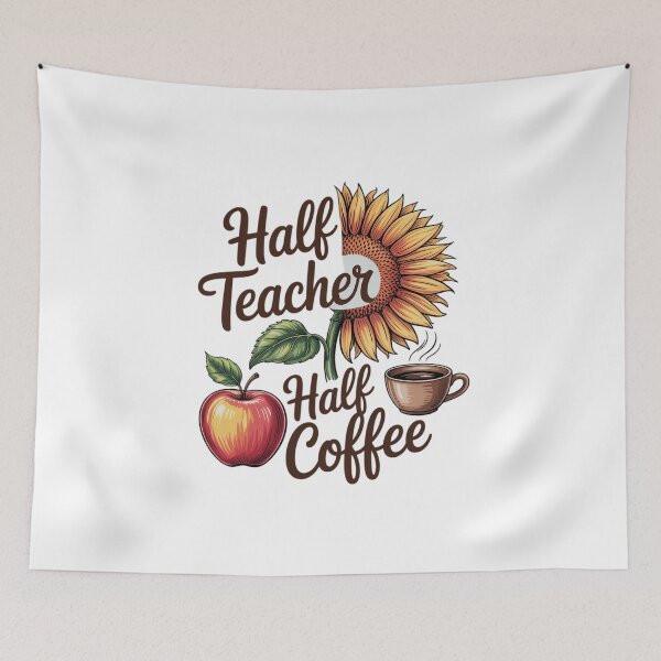 Item preview, Back to School Half Teacher Half Coffee Teachers  designed and sold by MathisBellanger.