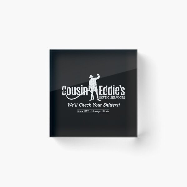 Item preview, Cousin Eddie's Septic Services designed and sold by Tiar-Kin.