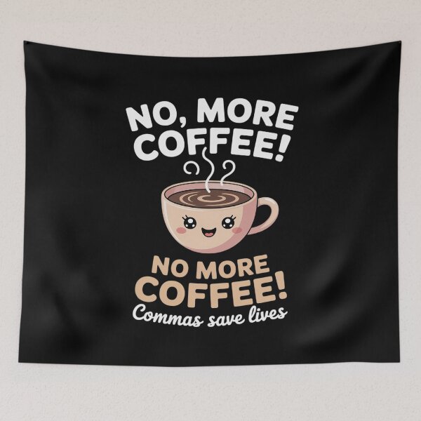 Item preview, No More Coffee Commas Save Lives English Teacher  designed and sold by CombatTask.