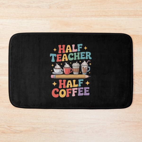 Item preview, Half Coffee Half Teacher 1st Day of School Coffee Lover  designed and sold by MathisBellanger.