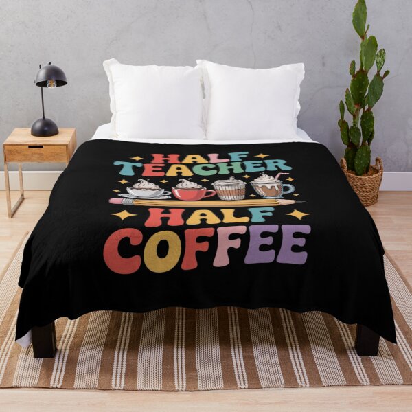 Item preview, Half Coffee Half Teacher 1st Day of School Coffee Lover  designed and sold by MathisBellanger.