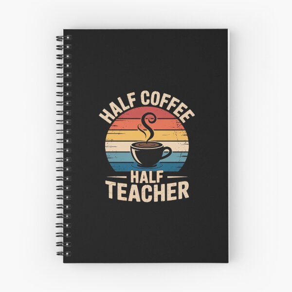 Item preview, Half Coffee Half teacher First Day of School Teaching  designed and sold by CombatTask.