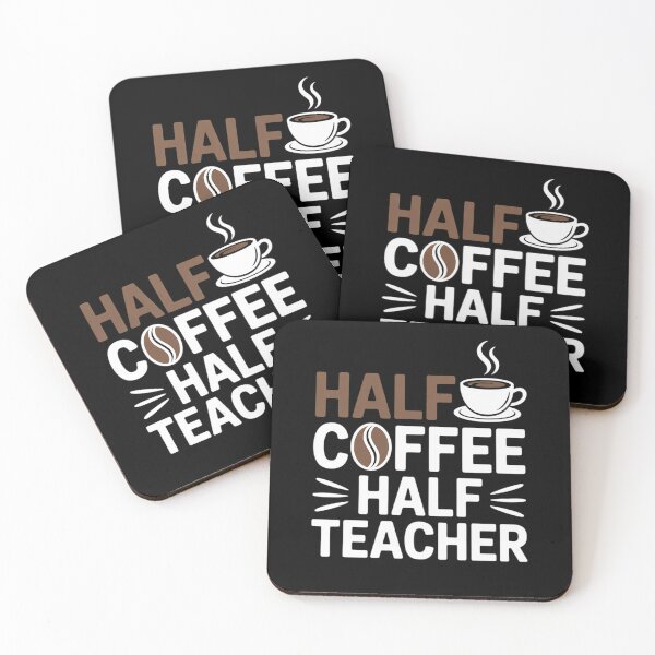 Item preview, Half Coffee Half teacher First Day of School Teaching 9  designed and sold by CombatTask.