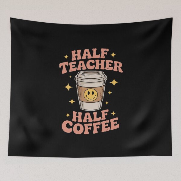 Item preview, Half Teacher Coffee Teaching Educator Life Men Women  designed and sold by MathisBellanger.