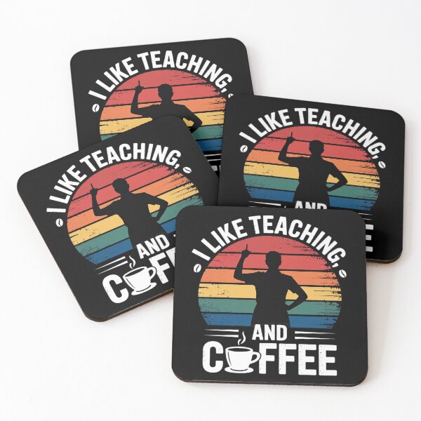Item preview, I Like Teaching and Coffee Lovers Teacher Theme school Cute  designed and sold by CombatTask.