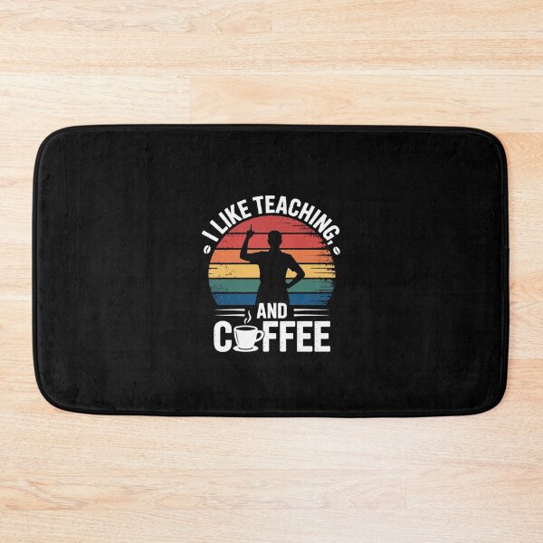 Item preview, I Like Teaching and Coffee Lovers Teacher Theme school Cute  designed and sold by CombatTask.