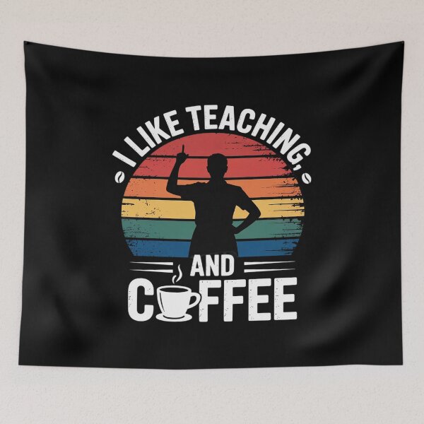Item preview, I Like Teaching and Coffee Lovers Teacher Theme school Cute  designed and sold by CombatTask.