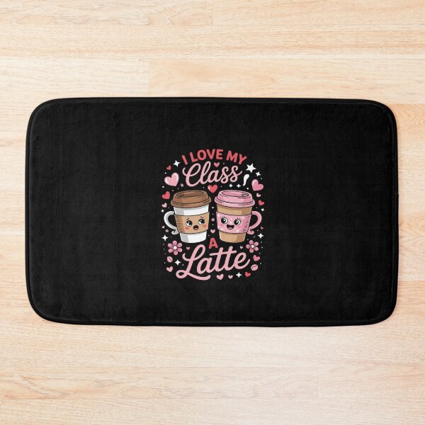 Item preview, I Love My Class A Latte Coffee Teacher 100th Day Of School 1  designed and sold by CombatTask.