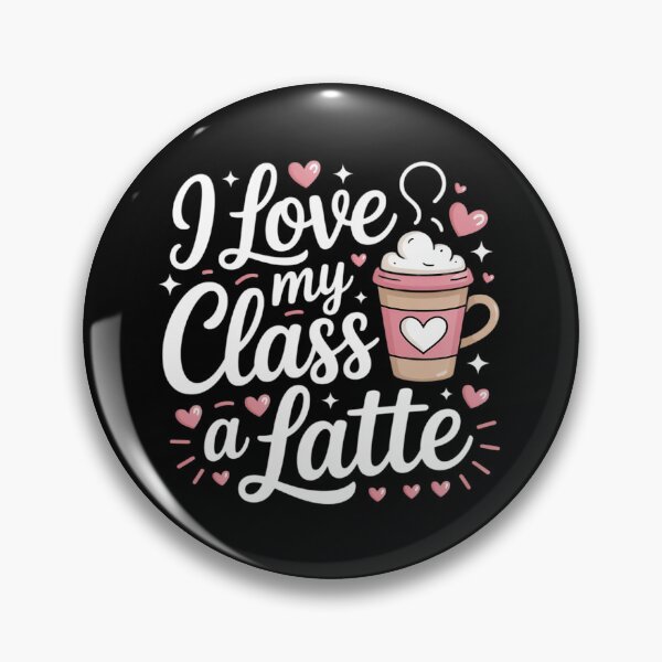 Item preview, I Love My Class A Latte Coffee Teacher 100th Day Of School 3  designed and sold by MathisBellanger.