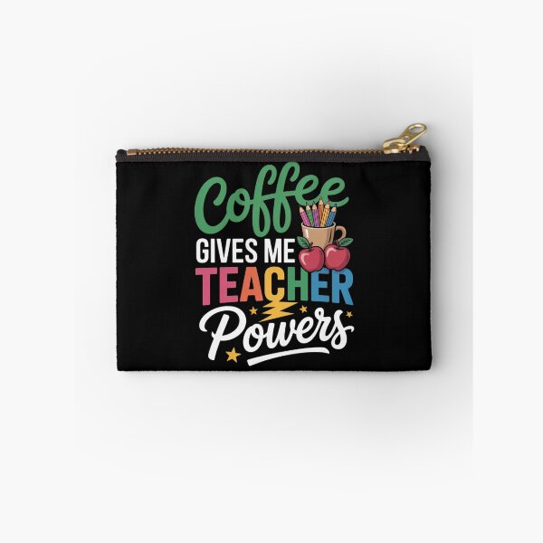 Item preview, I Turn Coffee Into Education School Teacher Students  designed and sold by CombatTask.