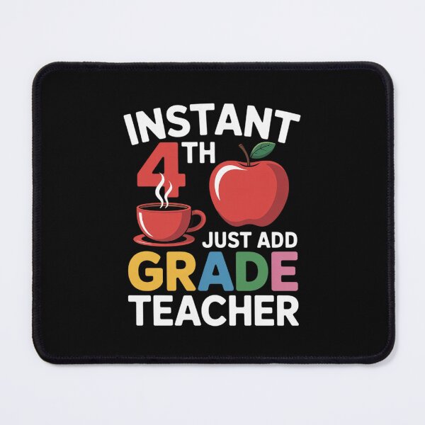 Item preview, Instant 4th Grade Teacher Just Add Coffee Back To School designed and sold by MathisBellanger.