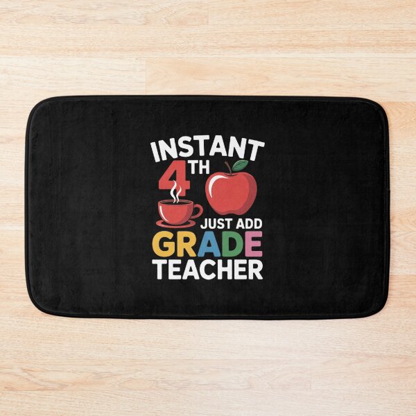 Item preview, Instant 4th Grade Teacher Just Add Coffee Back To School  designed and sold by MathisBellanger.