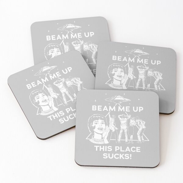 Item preview, Beam Me Up This Place Sucks designed and sold by ArleneRowe.