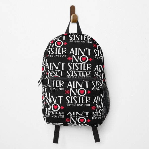 Item preview, Ain't No Sister Like The One I Got Favs Funny Family Reunion designed and sold by SarahLorri.