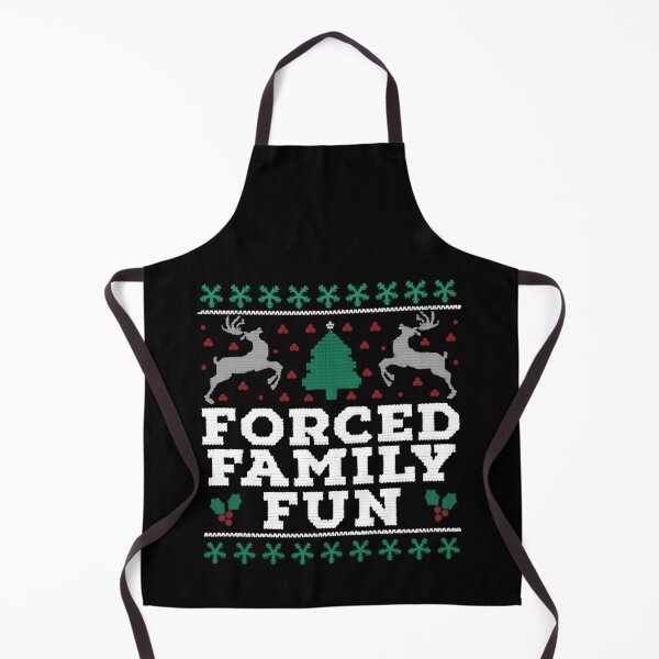 Item preview, Forced Family Fun Survival Mode Activated designed and sold by SkeletonsDanger.