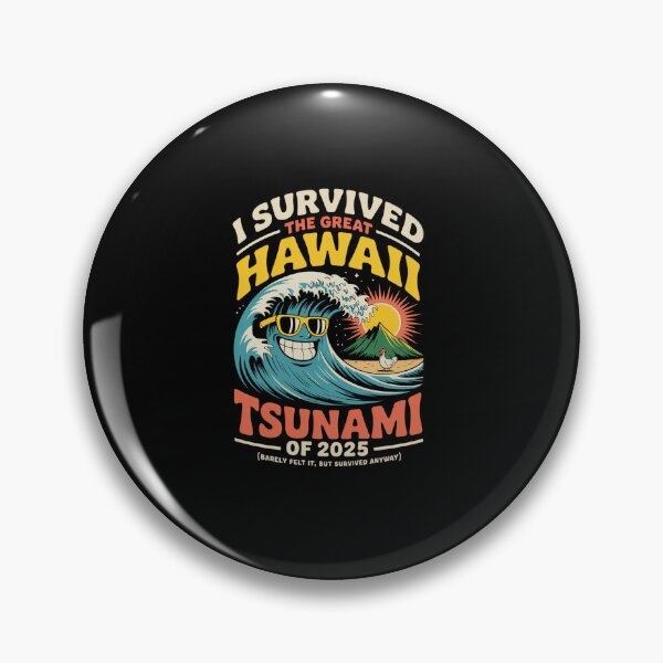 Item preview, I Survived The Great Hawaii Tsunami of 2025 Everyone Learn  designed and sold by milanforbes.