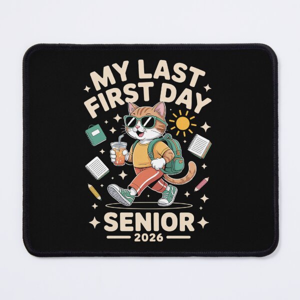 Item preview, My Last First Day Senior 2026 Cat Back to School Cool designed and sold by estellaken.