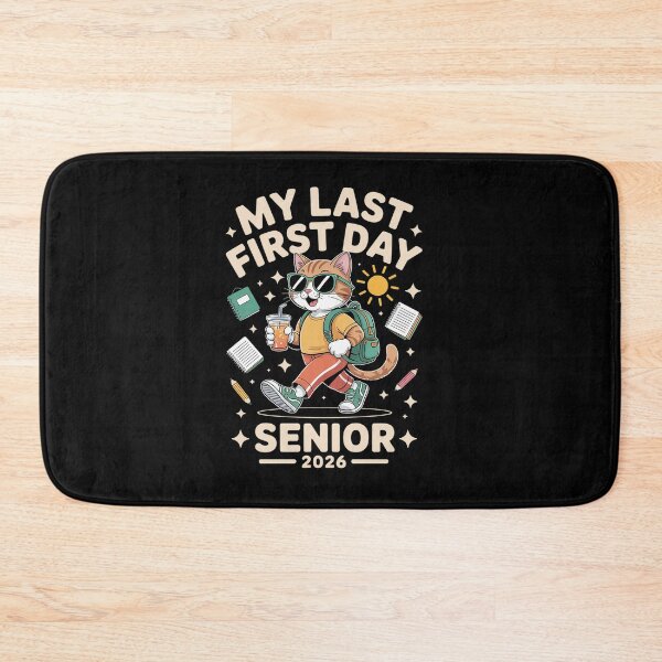 Item preview, My Last First Day Senior 2026 Cat Back to School Cool designed and sold by estellaken.