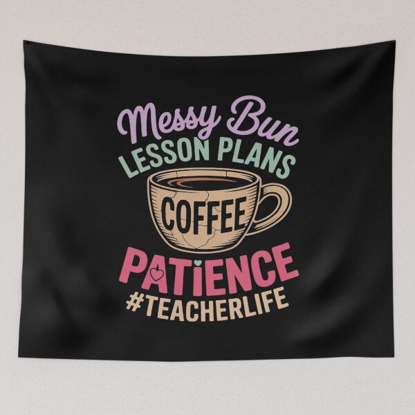 Item preview, Messy Bun Lesson Plans Coffee Teacher Life Back To School  designed and sold by CombatTask.