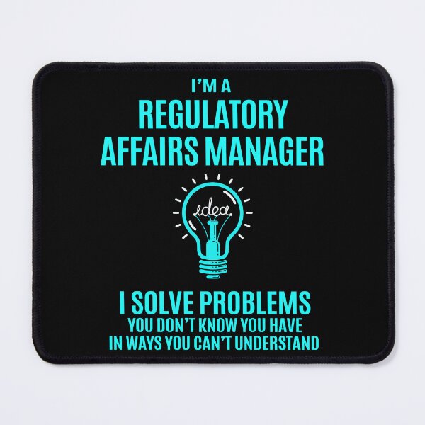 Item preview, Regulatory Affairs Manager designed and sold by hzibfldecjq42.