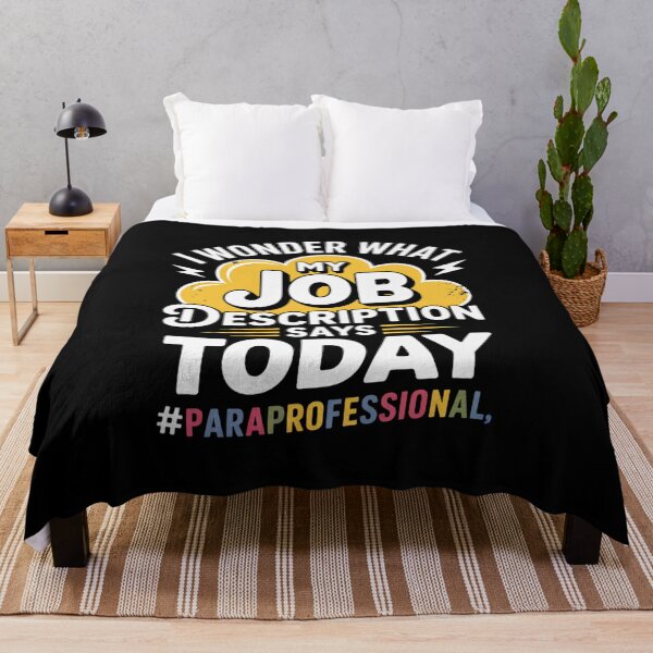 Item preview, I Wonder What My Job Description - Paraprofessional Humor  designed and sold by khorbiasieno.