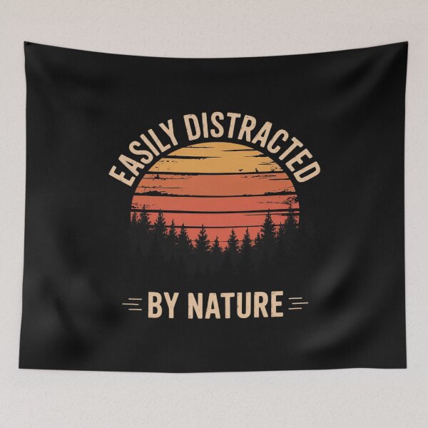 Item preview, Easily Distracted By Nature Nature designed and sold by nicomitchell.