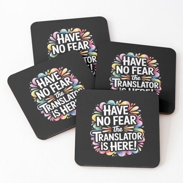Item preview, Have no Fear The TRANSLATOR is Here!  for TRANSLATORS designed and sold by nicomitchell.