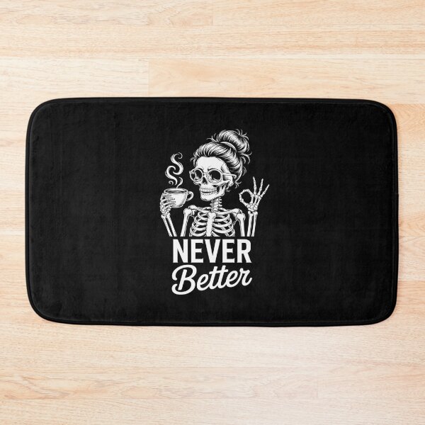 Item preview, Never Better Messy Bun Skeleton Drinking Coffee Women  designed and sold by MathisBellanger.