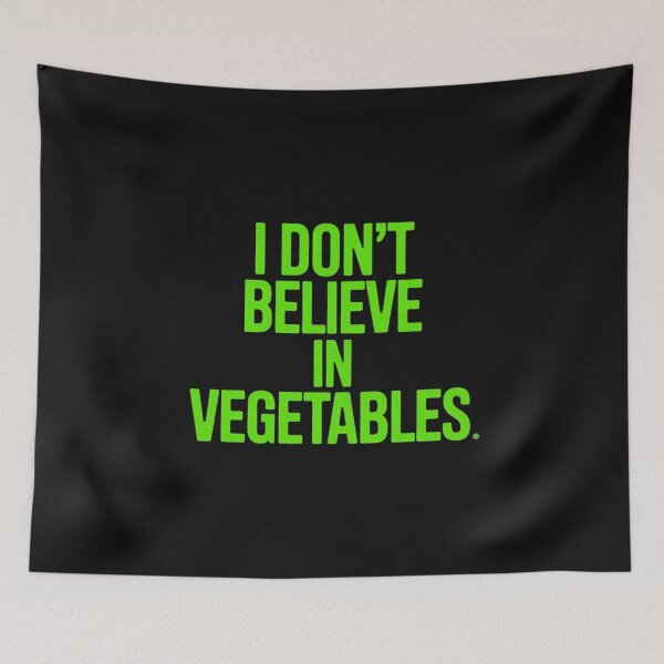 Item preview, I Don't Believe In Vegetables Picky Meat Eater designed and sold by nicomitchell.