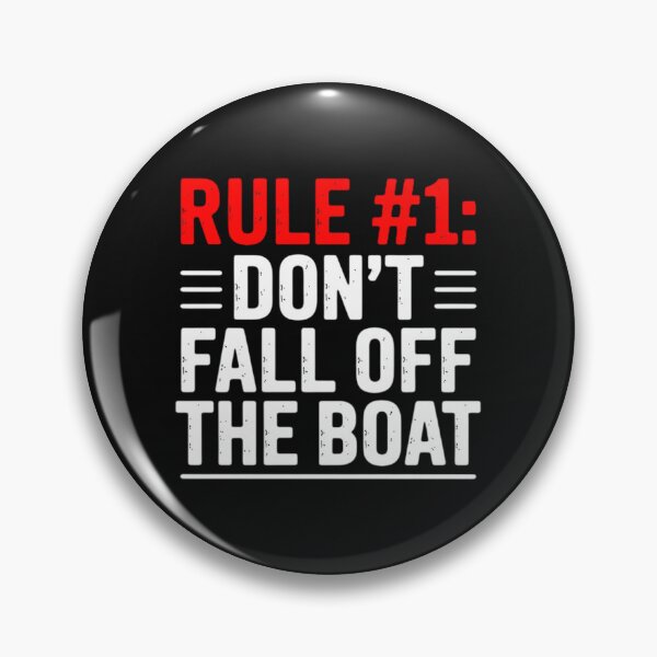 Item preview, Rule 1 Don't Fall Off The Boat - Boating Sailing Motorboat designed and sold by nicomitchell.