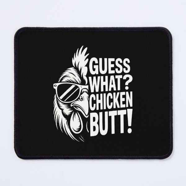 Item preview, Guess What Chicken Butt Funny Chicken Meme designed and sold by SharronDawn.