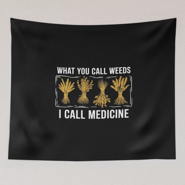 Item preview, What You Call Weeds Natural Healing Apothecary Herbalism designed and sold by nicomitchell.