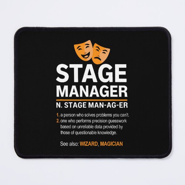 Item preview, Stage Manager Definition Broadway Theatre Director Musical designed and sold by HollyTrina1.