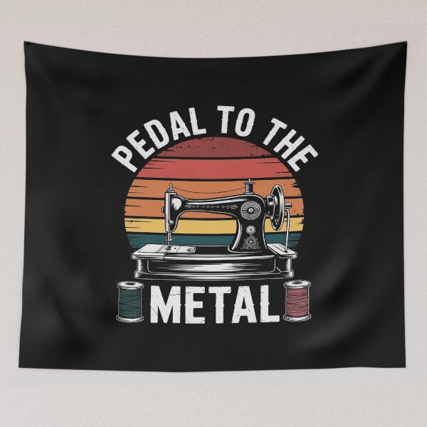 Item preview, Pedal To The Metal - Sewing Machine Quilter Quilting designed and sold by nicomitchell.